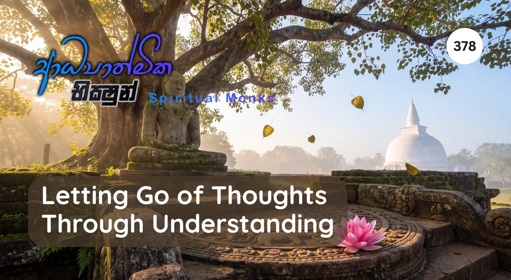 Letting Go of Thoughts Through Understanding